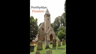 Pontblyddyn Flintshire  The North Wales Village with history  2020 [upl. by Almeda]