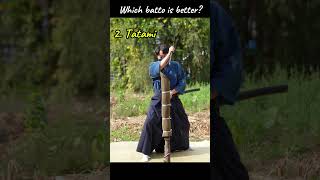 Katana cutting Witch batto is better bamboo or tatami battojutsu [upl. by Lorette861]