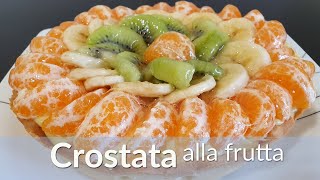 Crostata alla frutta la ricetta facile per tutti [upl. by Ralf]