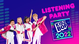 KIDZ BOP Kids  KIDZ BOP 2022 Listening Party [upl. by Goldwin665]