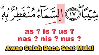 HatiHati Saat Mulai Baca Surat alMuzzammil Ayat 18 [upl. by Addiego540]