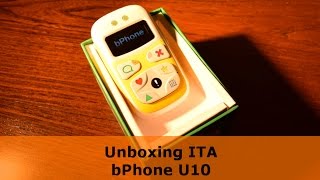 bPhone U10 unboxing ITA del telefono per bambini [upl. by Isleen]