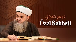 Kadir Gecesi Özel Sohbeti 5 Nisan 2024 [upl. by Frye956]