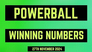 Powerball Winning Numbers 27th November 2024 [upl. by Gunnar]