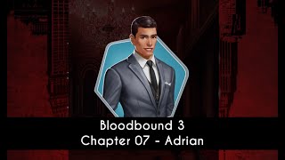 Adrian Choices Bloodbound Book 3 Chapter 7  The Bacchanalia [upl. by Nela]