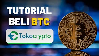 Tutorial Cara Beli Bitcoin di TokoCrypto  Daniel Lianto Investor Habits [upl. by Aem]