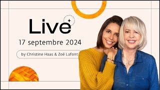 Direct dastrologie âœ¨ du 17 septembre 2024 avec Christine Haas amp ZoÃ© Lafont [upl. by Ahseila]