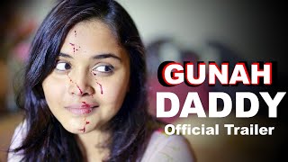 Gunah  DADDY  Episode 5  Official Trailer  FWFOriginals  Releasing on 12th March 2019 [upl. by Terese]