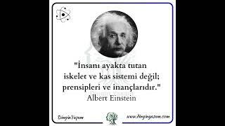 Albert Einstein ‘ın 3 Müthiş Sözü  Albert Einstein  Dinginyasamcom anlamlısözler gününsözü [upl. by Davena]