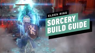 Elden Ring Sorcery Build Guide  How to Make a Magic Build [upl. by Uird183]