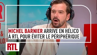 Michel Barnier arrive en hélicoptère à RTL pour éviter le périphérique [upl. by Osy501]