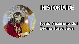 Historia de Jesús Nazareno del Divino Justo Juez de Quetzaltenango [upl. by Siuqaj]