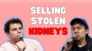 Selling Stolen Kidneys Dry Salami Podcast [upl. by Tamer685]