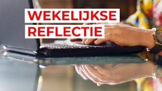 Wekelijkse reflectie op jezelf zo pak je dat aan  Tijdwinstcom [upl. by Suruat]