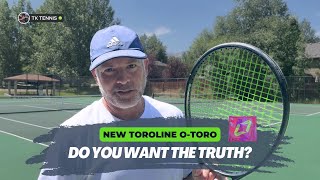 Toroline OToro Tennis String Review You want the truth you cant handle the truth [upl. by Berton]