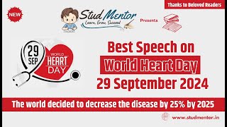 Best Speech on World Heart Day  29 September 2024 [upl. by Akiaki8]