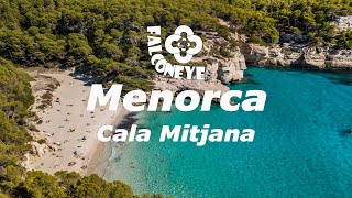 Menorca Cala Mitjana  The Best Places from Drone [upl. by Hieronymus180]