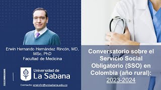 Conversatorio sobre el Servicio Social Obligatorio SSO en Colombia año rural 20232024 [upl. by Corell]