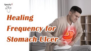 Healing Frequency for Stomach Ulcer  Spooky2 Rife Frequencies [upl. by Ahseuqal]