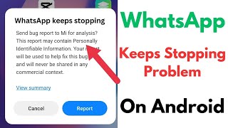 How To Fix WhatsApp Keeps Stopping Problem [upl. by Yesima]