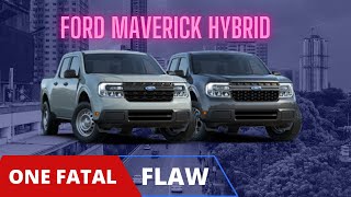 Ford Maverick Hybrid Final Review There is a MAJOR problem here [upl. by Auqinahc941]