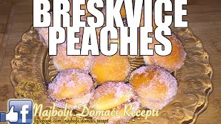 Recept za originalne BRESKVICE 🍑 kako spremiti sitni kolač [upl. by Ainitsirc]