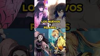 LOS NUEVOS 9 PILARES anime demonslayer kimetsunoyaiba [upl. by Ecylahs]