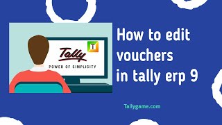 How to edit alter voucher in tally erp 9 [upl. by Lleksah]