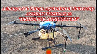 DRONE FOR AGRICULTURE  ANGRAU PUSHPAK02 AT GUNTUR AGRI TECH EXPO 2021 [upl. by Flinn]