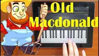 Old MacDonald Had A Farm Piano Cover On iPad Musicala [upl. by Elleb]