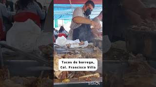 Tacos de borrego Col Francisco Villa Tijuana [upl. by Pomona40]