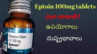 Eptoin 100mg tablet uses in teluguphenytoin tabletnija darsini [upl. by Jannelle]