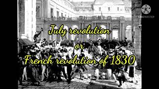 CBSE class 10  July revolution  French revolution of 1830 [upl. by Hawthorn746]