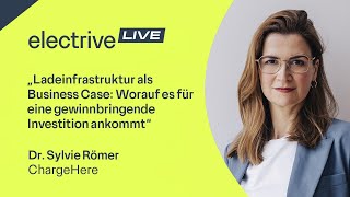 „Worauf es für eine gewinnbringende Investition ankommt“ – Dr Sylvie Römer von ChargeHere [upl. by Aicela]