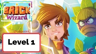 Brick Wizard Level 1  No Boosters [upl. by Arun]