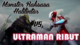 Ultraman Ribut melawan Raksasa Halilintar  Alur Cerita Film  Upin dan Ipin  Part 02 [upl. by Aneem91]