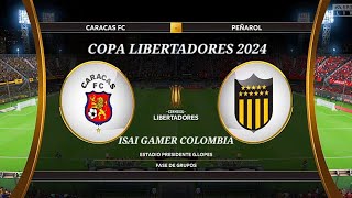 Caracas Fc vs Peñarol Copa Libertadores 2024 Fase de Grupos [upl. by Fachini]