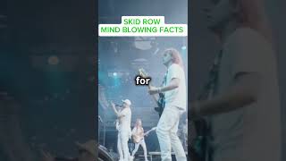 SKID ROW MIND BLOWING FACTS tunetrivia [upl. by Noruq]