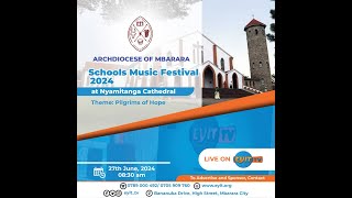 Schools Music Festival 2024  Mbarara Archdiocese [upl. by Ribble]