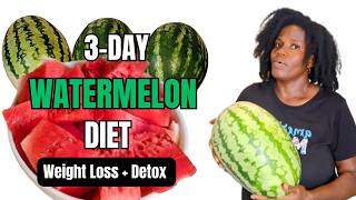 I Ate Watermelon for 3 Days and Lost Weight FAST [upl. by Analihp]