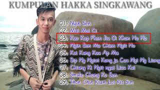 KUMPULAN HAKKA SINGKAWANG 9 lagu hakka song by Loy Chai [upl. by Zahara]