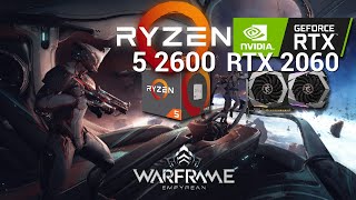 Warframe Ryzen 5 2600 RTX 2060 Benchamrk Max Settings [upl. by Trebleht]