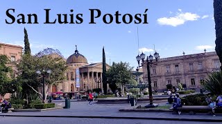 San Luis Potosí Mexico City Tour amp History [upl. by Yessak]