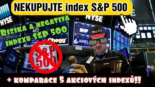 NEKUPUJTE index SampP 500  TOP 5 akciových indexů  komparace  Hledáme nejlepší akciový index [upl. by Ailekat]