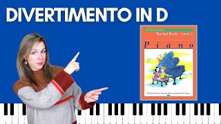 Divertimento in D Alfreds Basic Piano  Level 2 Recital [upl. by Amuwkuhc]