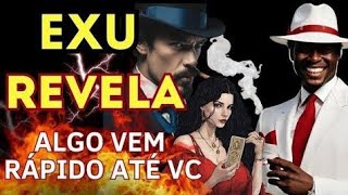 ALGUÉM OU ALGO VEM ATE VC 48HRS🔥 EXU ZE PELINTRA POMBA GIRA REVELA AQUI HOJE [upl. by Corbet]