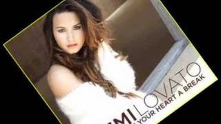 Give your heart a break  Demi Lovato  Lyrics [upl. by Dieball]