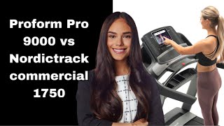 Proform Pro 9000 vs Nordictrack commercial 1750  Which one is Better [upl. by Schreib696]