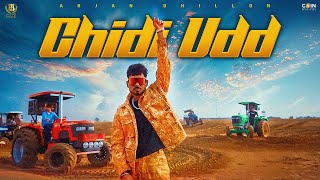 Chidi Udd Official Video Arjan Dhillon  Latest Punjabi Songs 2024 [upl. by Russ]