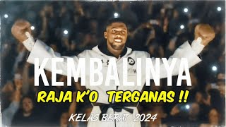 KEMBALINGA RAJA KO TERGANAS DI KELAS BEFAT BERAT 2024 [upl. by Htebazie]